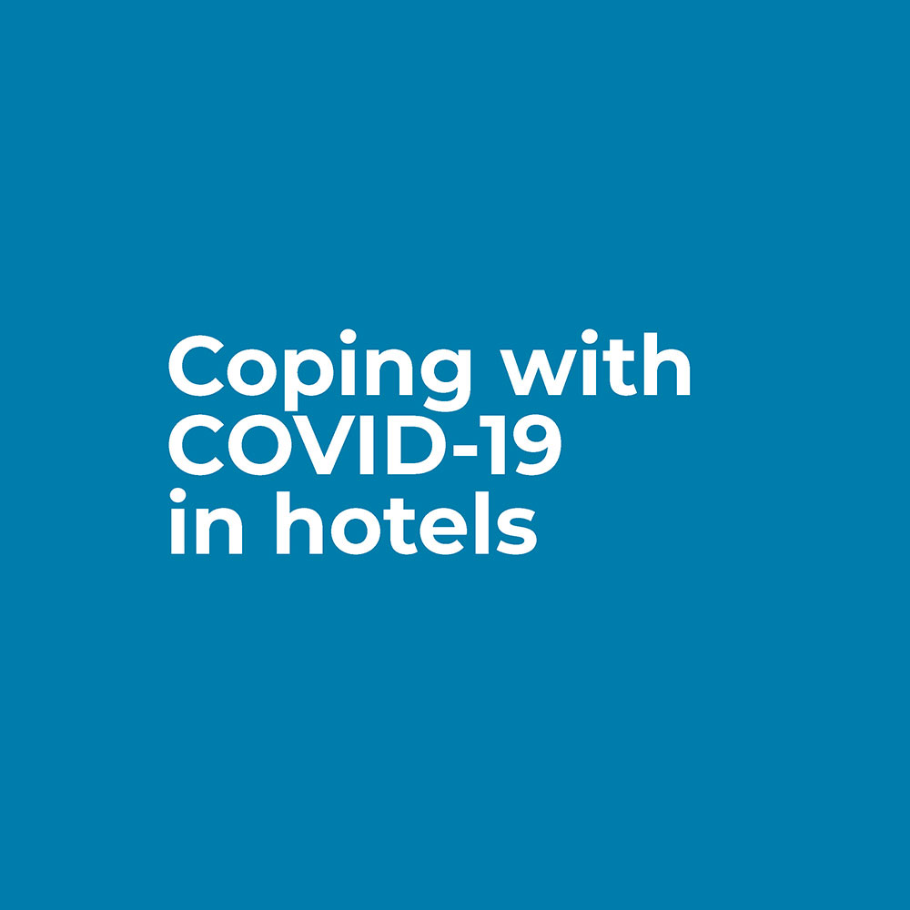 Coping with COVID-19 in Hotels