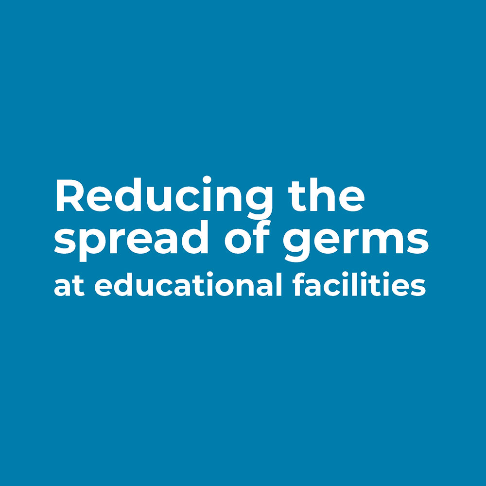 Reducing the spread of germs