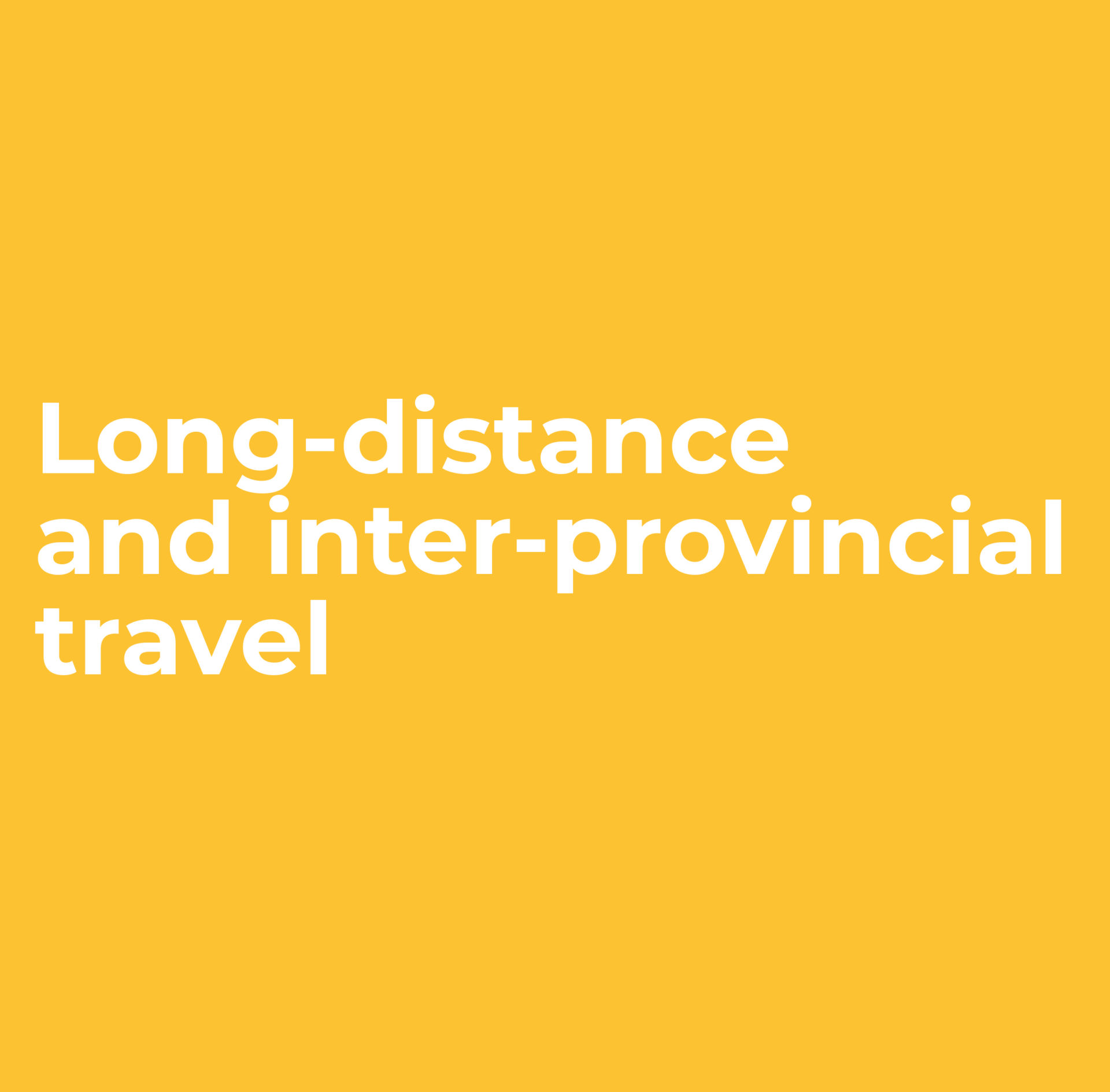 Long-distance and inter-provincial travel